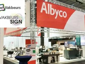 Albyco op de Grafische Vakbeurs en Vakbeurs Sign